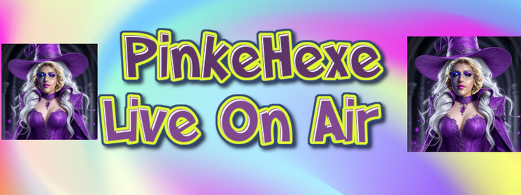 PinkeHexe Live On Air 
